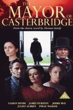 Watch The Mayor of Casterbridge 9Movies