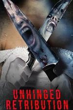 Watch Unhinged: Retribution 9Movies