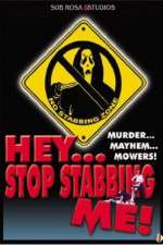 Watch Hey, Stop Stabbing Me! 9Movies