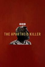 Watch The Apartheid Killer 9Movies