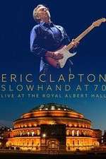 Watch Eric Clapton Live at the Royal Albert Hall 9Movies
