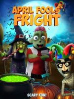 Watch April Fools Fright 9Movies