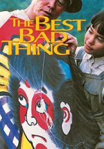 Watch The Best Bad Thing 9Movies