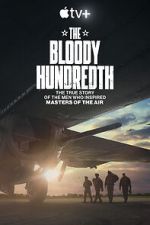 Watch The Bloody Hundredth 9Movies