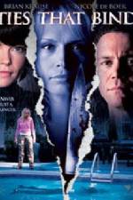 Watch Ties That Bind 9Movies