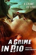 Watch A Crime in Rio 9Movies