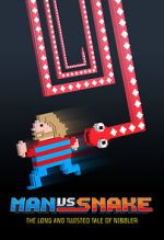 Watch Man vs Snake: The Long and Twisted Tale of Nibbler 9Movies