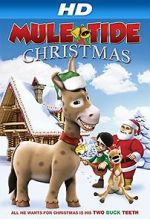 Watch Mule-Tide Christmas 9Movies