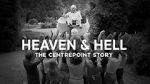 Watch Heaven and Hell - The Centrepoint Story 9Movies