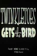 Watch Twinkletoes Gets the Bird 9Movies