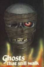 Watch Ghosts That Still Walk 9Movies