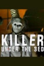 Watch Killer Under the Bed 9Movies