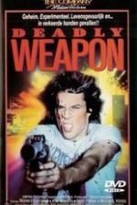 Watch Deadly Weapon 9Movies