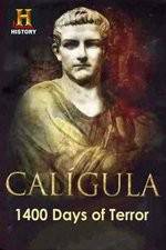 Watch Caligula 1400 Days of Terror 9Movies