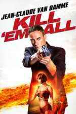 Watch Kill\'em All 9Movies