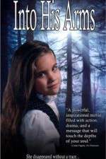 Watch Into His Arms 9Movies