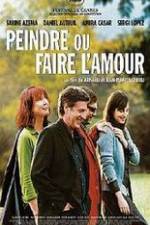 Watch Peindre ou faire l'amour 9Movies
