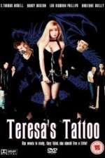 Watch Teresa's Tattoo 9Movies