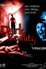 Watch Dark Reality 9Movies