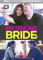 Watch My Online Bride 9Movies