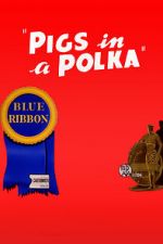 Watch Pigs in a Polka 9Movies