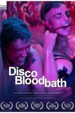 Watch Disco Bloodbath 9Movies