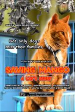 Watch Saving Mango - A Cat\'s Story 9Movies