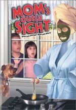 Watch Mom's Outta Sight 9Movies