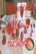 Watch Strawberries Will Save the World 9Movies