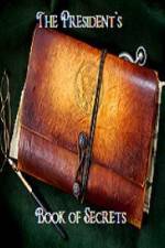 Watch The Presidents Book of Secrets 9Movies