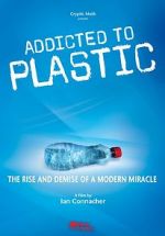 Watch Addicted to Plastic 9Movies