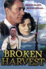 Watch Broken Harvest 9Movies