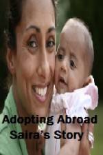 Watch Adopting Abroad Sairas Story 9Movies