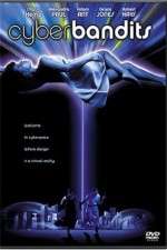 Watch Cyber Bandits 9Movies