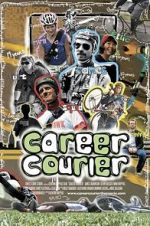 Watch Career Courier: The Labor of Love 9Movies