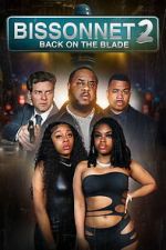 Watch Bissonnet 2: Back on the Blade 9Movies