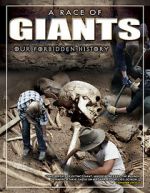 Watch A Race of Giants: Our Forbidden History 9Movies