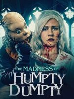 Watch The Madness of Humpty Dumpty 9Movies