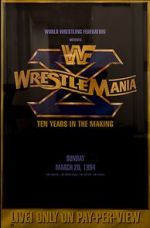 Watch WrestleMania X (TV Special 1994) 9Movies