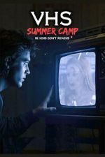 Watch VHS Summer Camp 9Movies