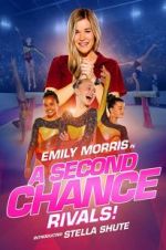 Watch A Second Chance: Rivals! 9Movies