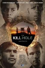 Watch The Kill Hole 9Movies