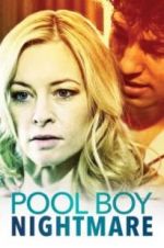 Watch Poolboy Nightmare 9Movies