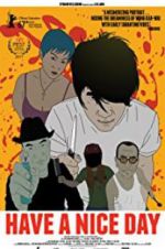 Watch Have a Nice Day 9Movies