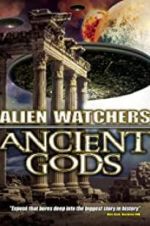 Watch Alien Watchers: Ancient Gods 9Movies