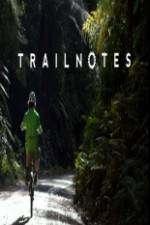 Watch Trailnotes 9Movies