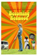 Watch Becoming Redwood 9Movies