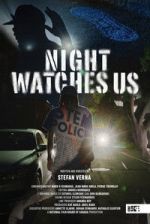 Watch Night Watches Us 9Movies