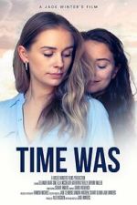 Watch Time Was 9Movies
