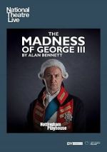 Watch National Theatre Live: The Madness of George III 9Movies